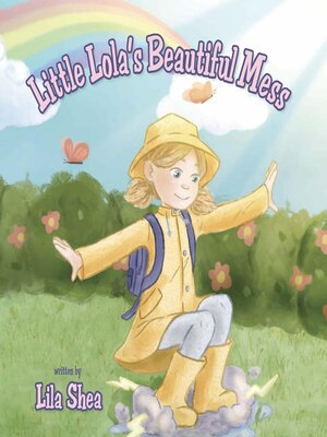 cover image of Little Lola's Beautiful Mess